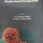 Covid-19 in India Psycho-Social Perspectives [Hardcover] Dr. Lalit Kumar Mishra and Dr. Bharat Chandra Sahoo