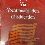 Unemployment To Employment Via Vocationalisation Of Education [Hardcover] Dr. Divya Sharma
